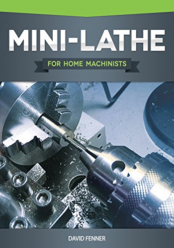 mini-lathe for home machinists book